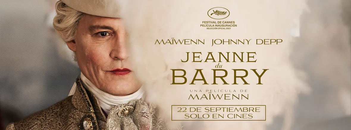 Película destacada Jeanne Du Barry en Cines Tamberlick Plaza Elíptica de Vigo
