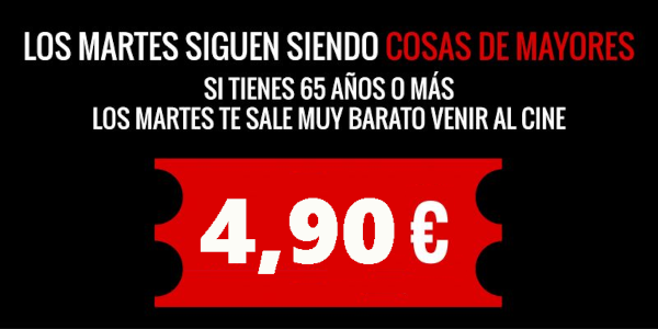 Promoción  Martes a 4,90€ para los mayores de 65 años en Cines Tamberlick Plaza Elíptica de Vigo
